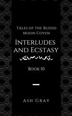 Interludes and Ecstasy