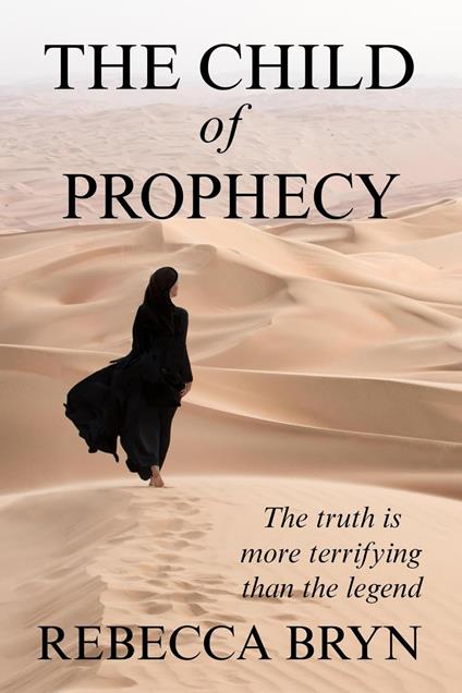 The Child of Prophecy