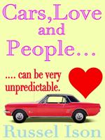 Cars, Love and People