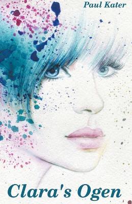 Clara's Ogen - Paul Kater - cover