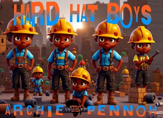 Hard Hat Boys