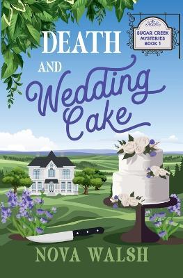 Death and Wedding Cake - Nova Walsh - cover