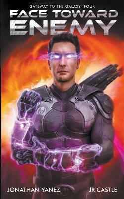 Face Toward Enemy - Jonathan Yanez - cover