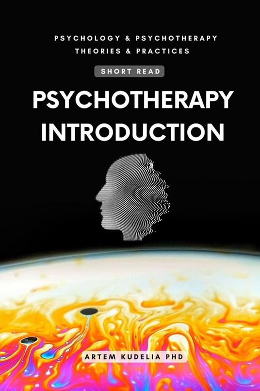 Psychotherapy Introduction (Short Read)