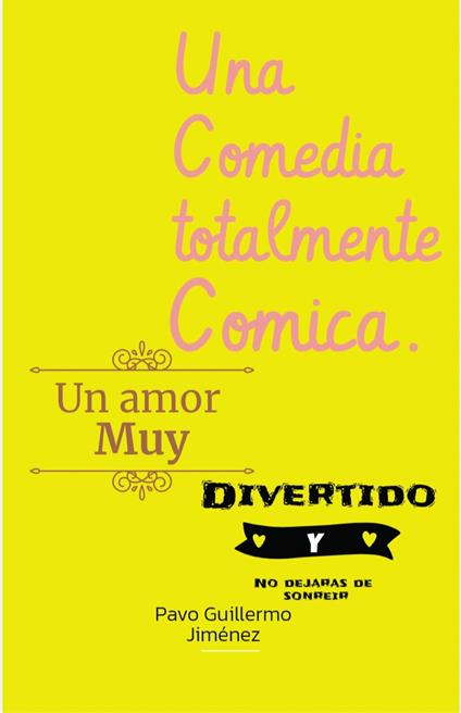 Comedia totalmente cómica. - Pavo Guillermo jimenez - ebook
