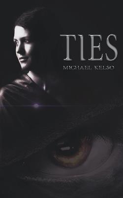 Ties - Michael Kelso - cover