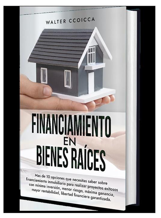 Financiamiento en Bienes Raíces