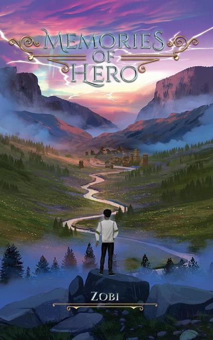 Memories of Hero - Zobi - ebook