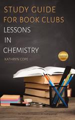 Study Guide for Book Clubs: Lessons in Chemistry