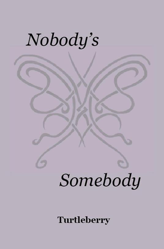Nobody's Somebody