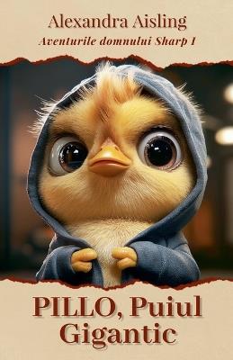Pillo, puiul gigantic - Alexandra Aisling - cover