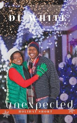 Unexpected, A Holiday Short - DL White - cover