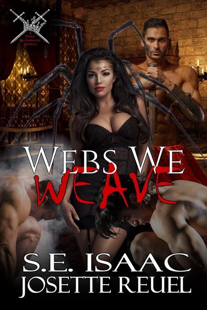 Webs We Weave