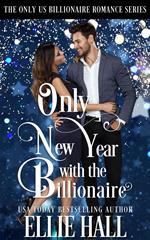 Only New Year with the Billionaire