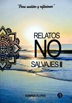 Relatos No Salvajes II