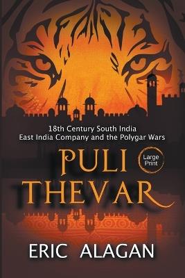 Puli Thevar (Large Print) - Eric Alagan - cover