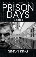 Prison Days: Book 3