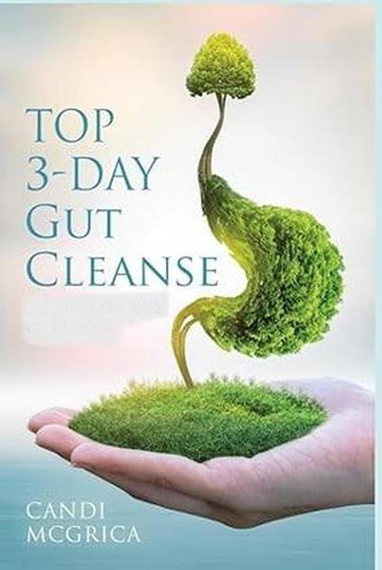 Top 3-Day Gut Cleanse