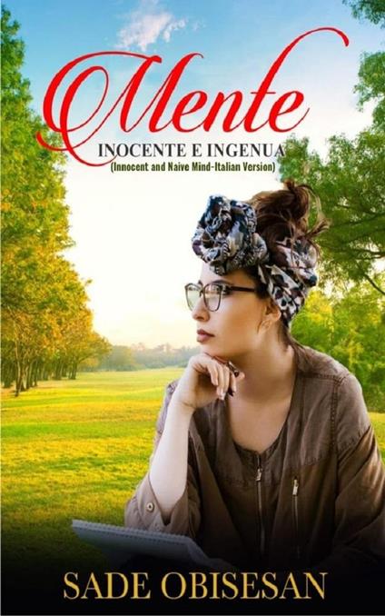 Mente Inocente E Ingenua - Sade Obisesan - ebook