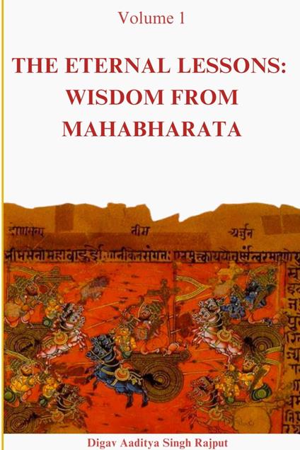 The Eternal Lessons: Wisdom from Mahabharata