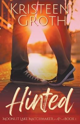 Hinted - Kristeen Groth - cover