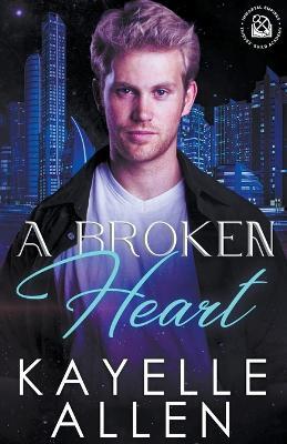 A Broken Heart - Kayelle Allen - cover
