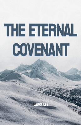 The Eternal Covenant - Laura Lee - cover