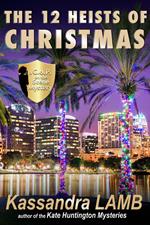 The Twelve Heists of Christmas, A C.o.P. on the Scene Short Mystery