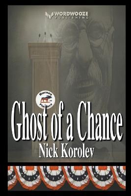 Ghost of a Chance - Nick Korolev - cover