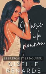 Marie a la nounou