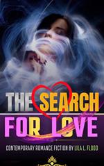 The Search for Love