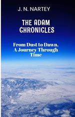 From Dust to Dawn, A Journey Through Time