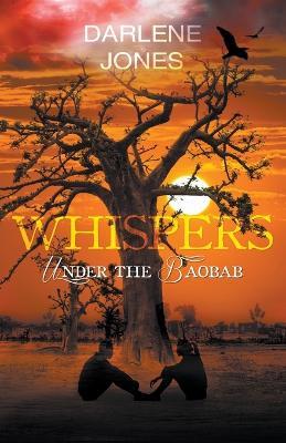 Whispers Under the Baobab - Darlene Jones - cover