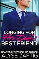 Longing for Her Dad's Best Friend