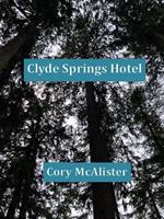 Clyde Springs Hotel