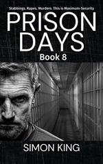 Prison Days: Book 8