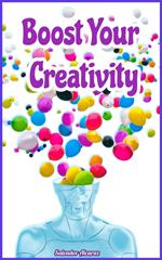 Boost Your Creativity