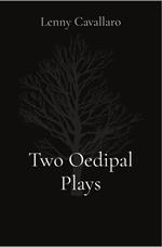 Two Oedipal Plays