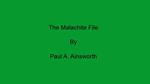 The Malachite File