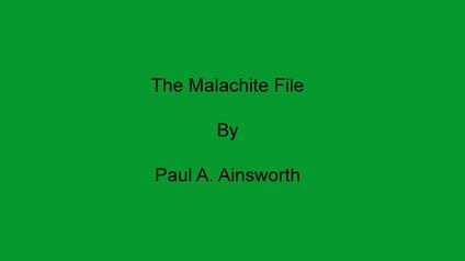 The Malachite File