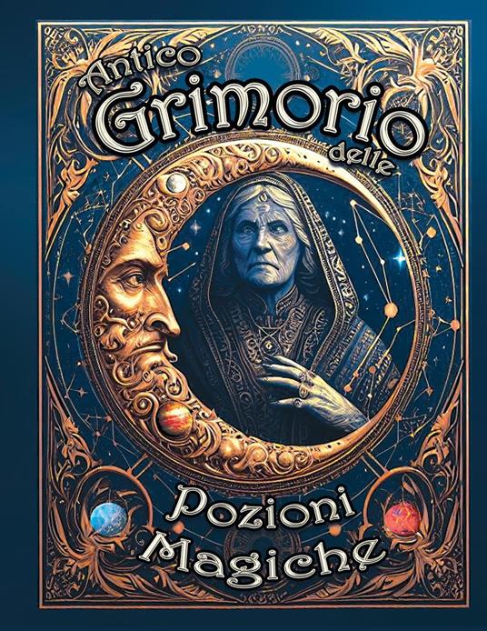 L'Antico Grimorio delle Pozioni Magiche - Arcana Mixtura - ebook