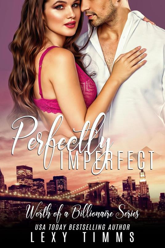 Perfectly Imperfect - Lexy Timms - ebook
