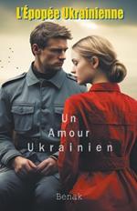 Un Amour Ukrainien