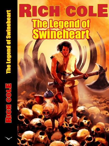 The Legend of Swineheart