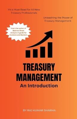 Treasury Management An Introduction - Sharma Raj Kumar - cover