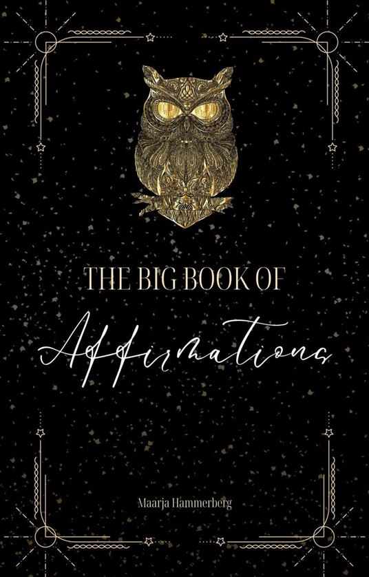 The Big Book of Affirmations