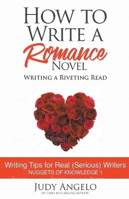 How to Write a Romance Novel - Judy Angelo - cover