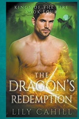 The Dragon's Redemption - Lily Cahill - cover