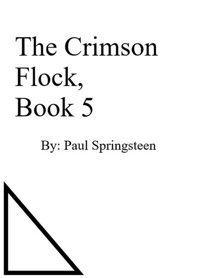 The Crimson Flock, Book 5