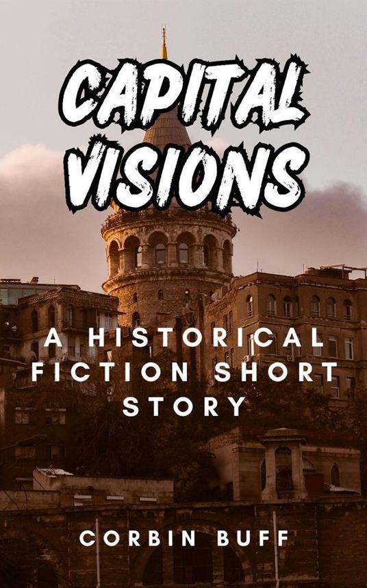 Capitol Visions: A Historical Fiction Short Story of Resilience and Rebirth